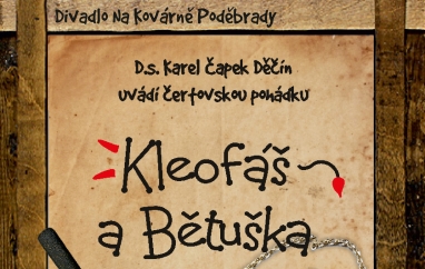 Bětuška a Kleofášek | Divadlo Na Kovárně Poděbrady