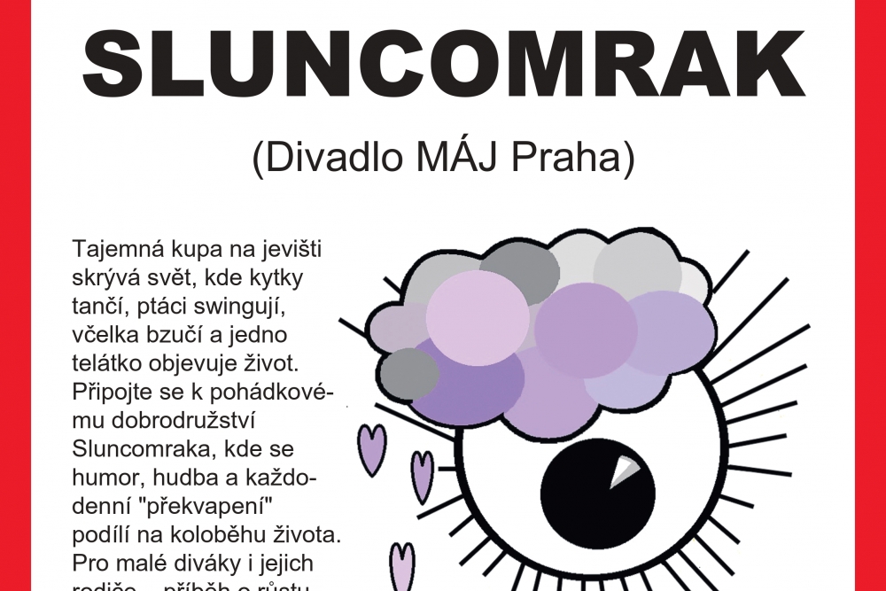 Sluncomrak | Divadlo Na Kovárně Poděbrady